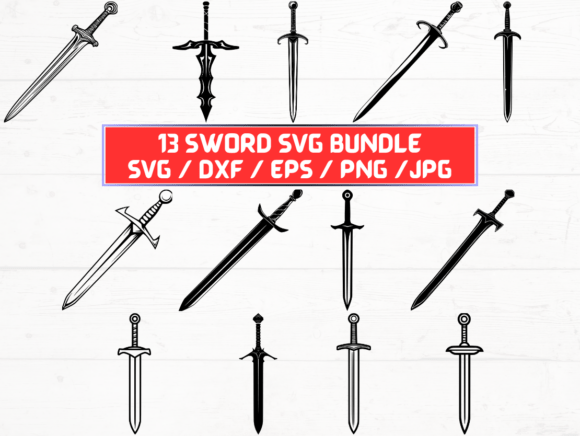 Sword SVG Bundle: Graphics for Crafts & Creative Brands